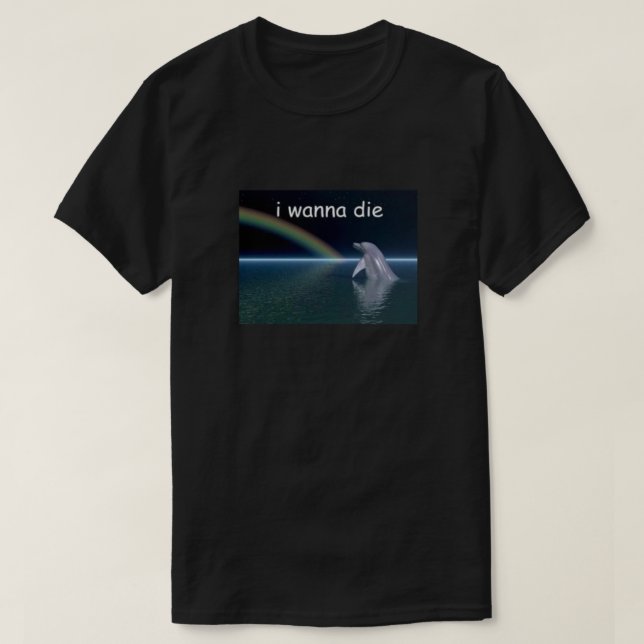Camiseta Quiero morir Dolphin Classic (Diseño del anverso)