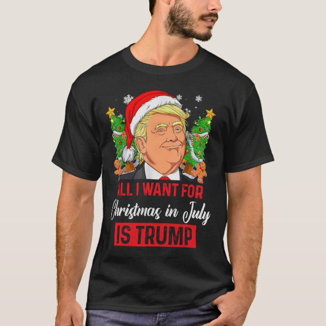 Camiseta Quiero Navidades En Julio, Es Divertido Santa Trum (Anverso)