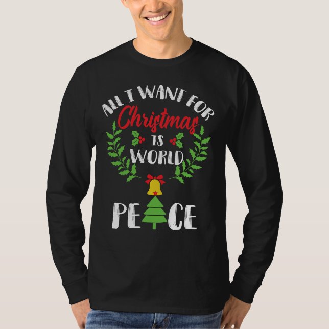 CAMISETA QUIERO PAZ MUNDIAL PARA NAVIDADES (Anverso)