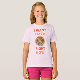 Camiseta Quiero pizza ahora mismo slogan