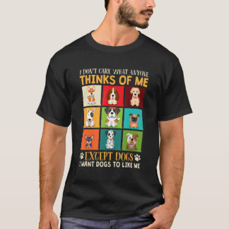 Camiseta Quiero Que A Los Perros Les Guste Mi Papá Perro Ga