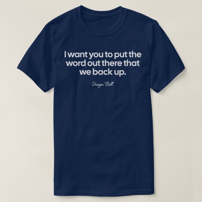 Camiseta Quiero que digan que respaldamos a Str. (Diseño del anverso)