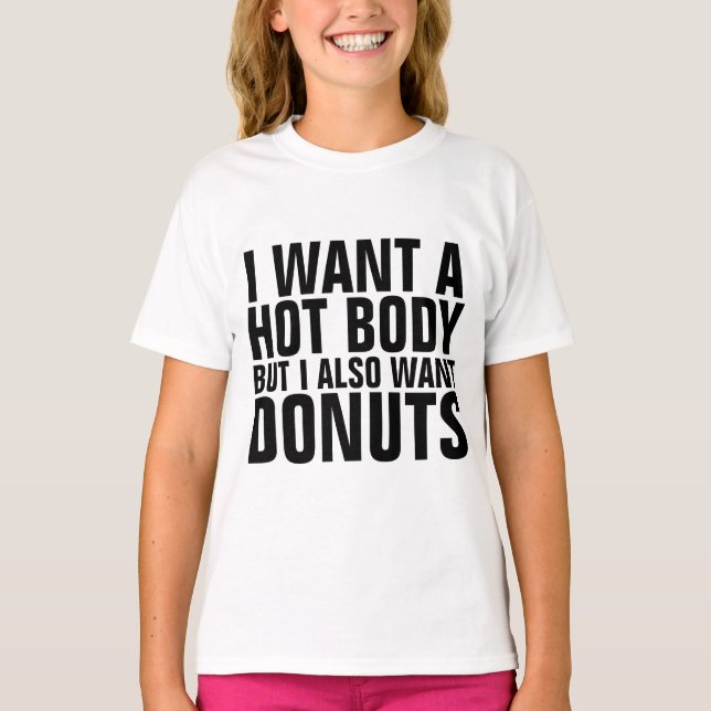 Camiseta QUIERO QUE EL CUERPO CALIENTE QUIERA DONUTS Camise (Anverso)
