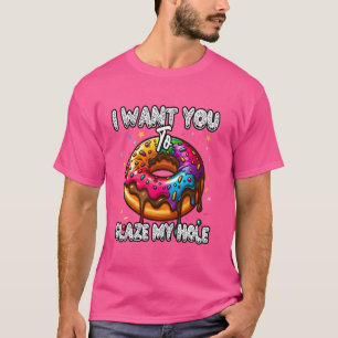Camiseta Quiero que Glasee Mi Agujero Adul amante de las Do