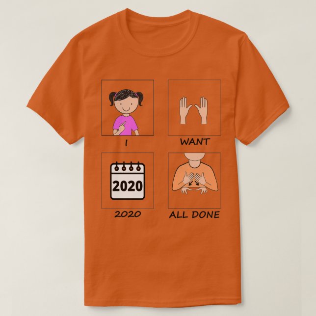 Camiseta Quiero que todo el 2020 termine (Diseño del anverso)