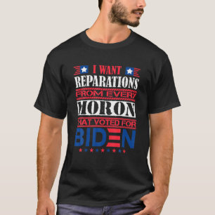 Camiseta Quiero Reparaciones De Cada Mañana Que Votaron Por