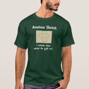 Camiseta ¿Quiero saber en dónde oro de DA?