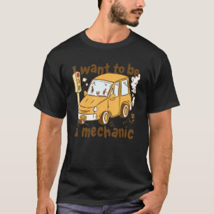 Camiseta Quiero Ser Mecánico