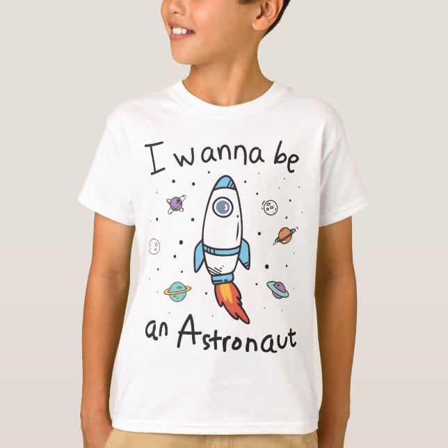 Camiseta Quiero ser un Personalizado astronauta (Anverso)