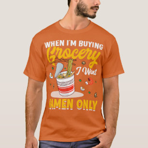 Camiseta Quiero solo fideos Ramen, comedor de fideos divert