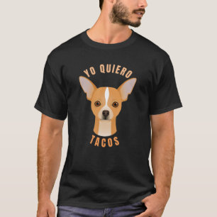 Camiseta Quiero Tacos, Chihuahua, Funny Cinco De Mayo, Taco