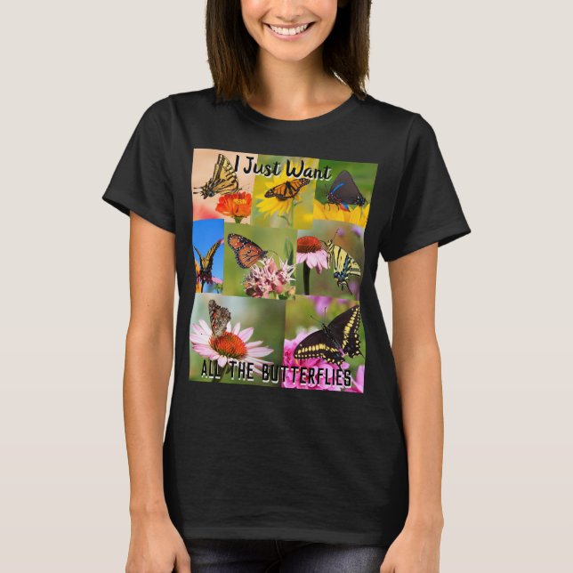 Camiseta Quiero todas las mariposas (Anverso)