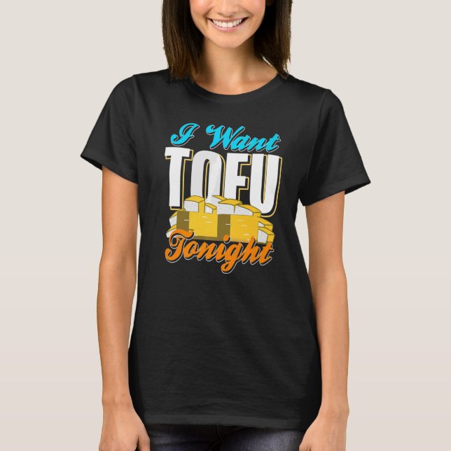 Camiseta Quiero TOFU Esta Noche Retro Guay Vegan Designs Pr (Anverso)