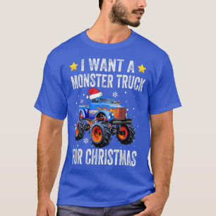 Camiseta Quiero Un Camión Monstruo Para Navidades Gracioso 