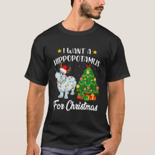 Camiseta Quiero Un Hipopótamo Para Los Navidades Ilumina H