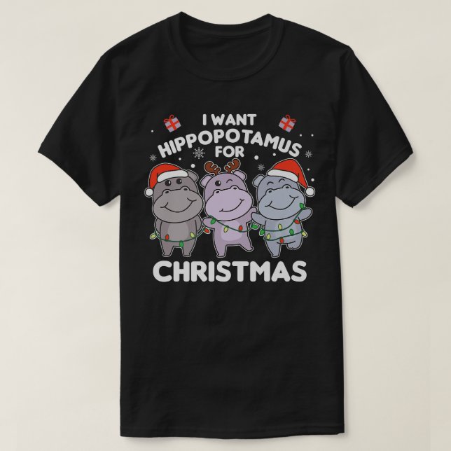 Camiseta Quiero un hipopótamo para Navidades dulces hipopót (Diseño del anverso)