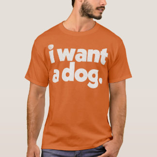 Camiseta Quiero un perro