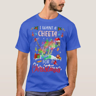 Camiseta Quiero Una Cheeta Para Los Navidades. Noches Que E
