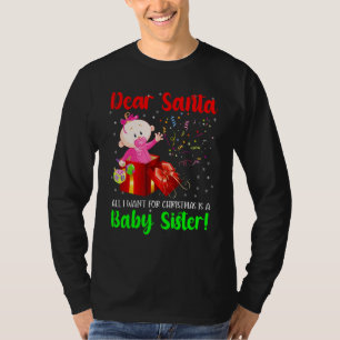 Camiseta Quiero Una Hermana Bebé Para El Embarazo De Navida