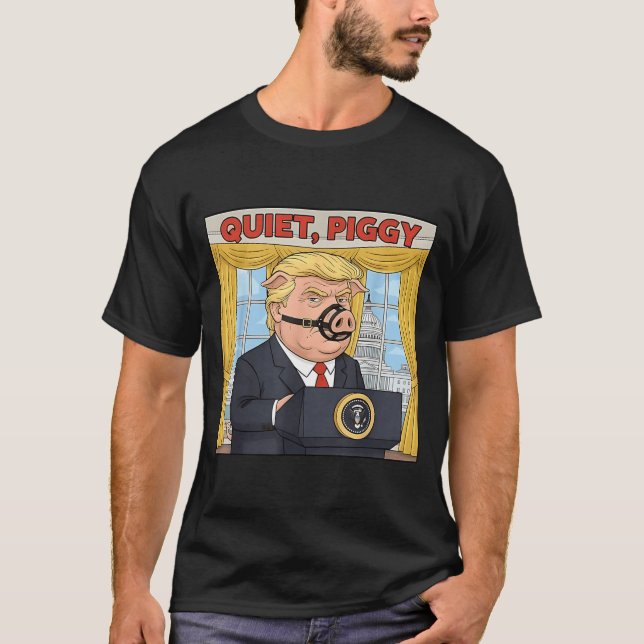 Camiseta Quiet Quiet Ggy Funny Sarcastic Litical G Cartoon  (Anverso)