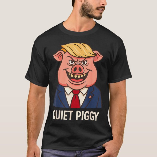 Camiseta Quiet, Quiet Ggy Funny Sarcastic Litical G Cartoon (Anverso)