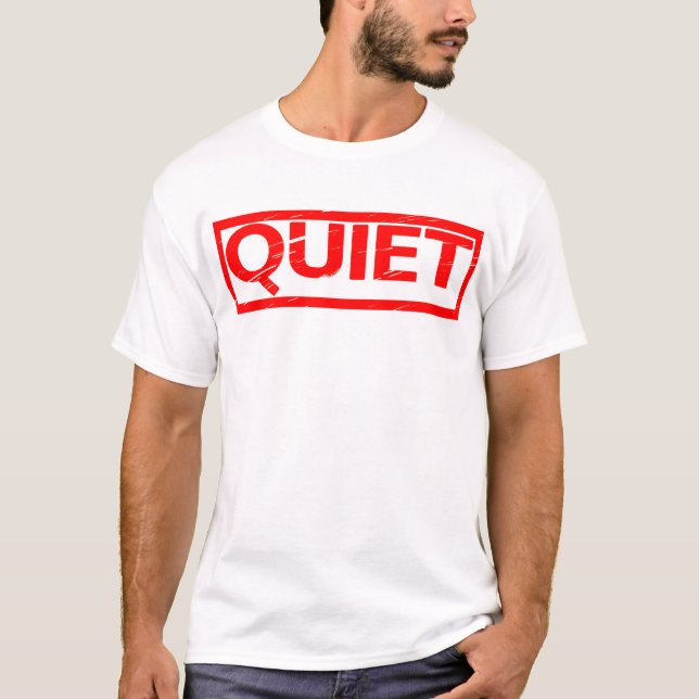 Camiseta Quiet Stamp (Anverso)