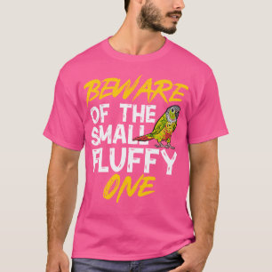 Camiseta Quilla Verde Conure Tenga Cuidado Con La Pequeña F