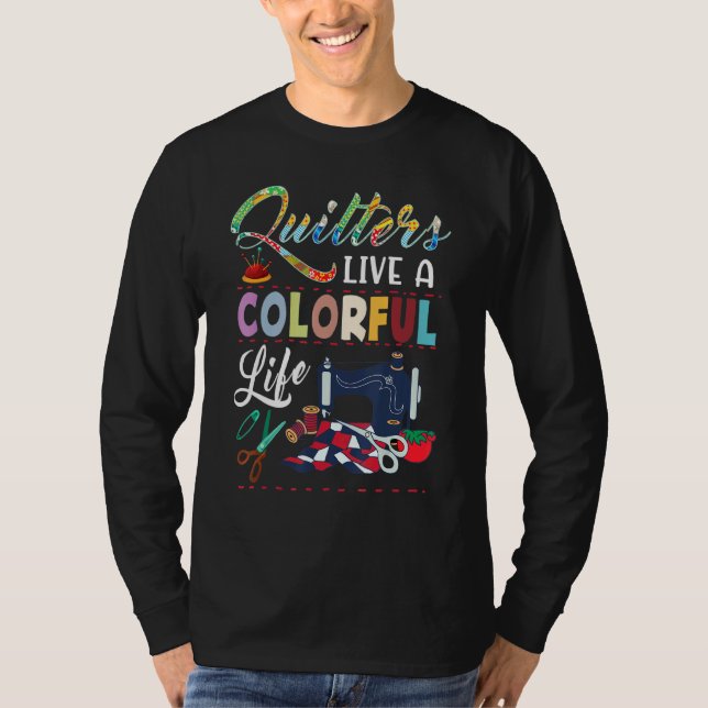Camiseta Quilters para los fans de Quilling viven con vida  (Anverso)