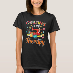 Camiseta Quilting Es Mi Terapia Apretada Para Las Mujeres M