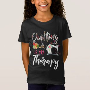 Camiseta Quilting es mi terapia Gracioso regalo Quilting
