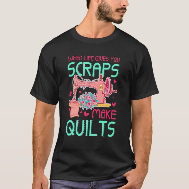 Camiseta Quilting for quilters sewists crafters (Anverso)
