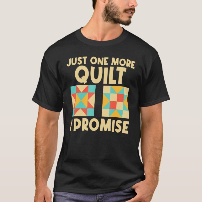 Camiseta Quilting For Sewing Enthusiast Men Women Quilt 1 (Anverso)