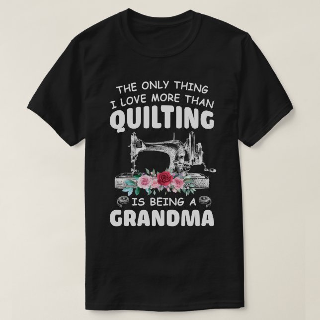 Camiseta Quilting Grandma Quilt Abuela Regalo Para Quilter  (Diseño del anverso)