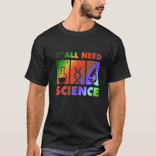 Camiseta Química Biología Física Profesora Y'all Ne