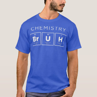 Camiseta Química Bruh Funny Tabla Periódica de Elementos Sc