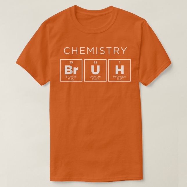 Camiseta Química Bruh Funny Tabla Periódica de Elementos Sc (Diseño del anverso)