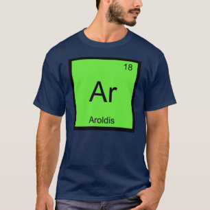 Camiseta Química del nombre de Aroldis Elemento de la tabla