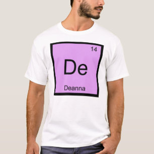 Camiseta Química del nombre de Deanna Elemento Tabla Periód