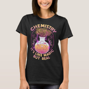 Camiseta Química divertida es como la magia pero la cienci