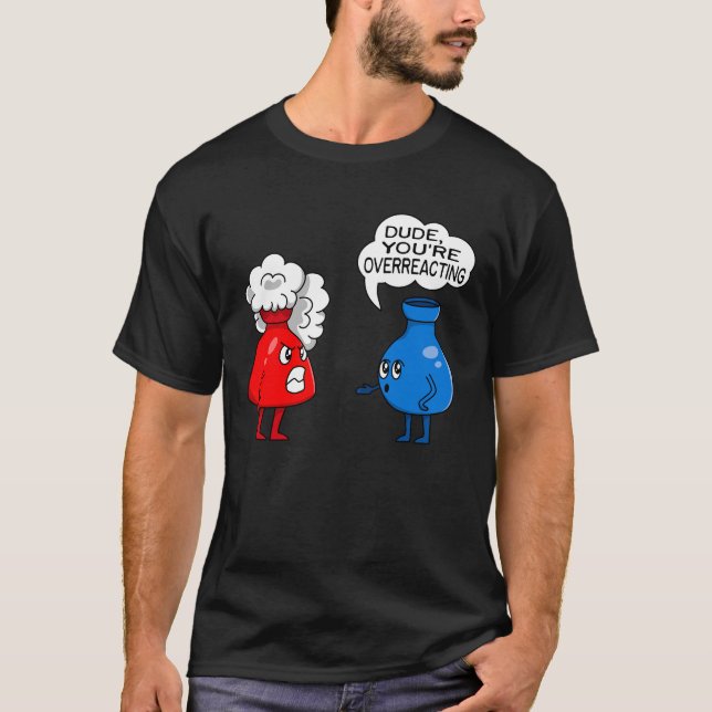 Camiseta Química divertida que reacciona exageradamente (Anverso)