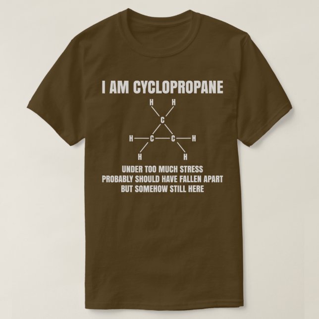 Camiseta Química orgánica Nerd Gift Cyclopropano Stress Jo (Diseño del anverso)