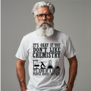 Camiseta Química sarcástica citas graciosas de químicos