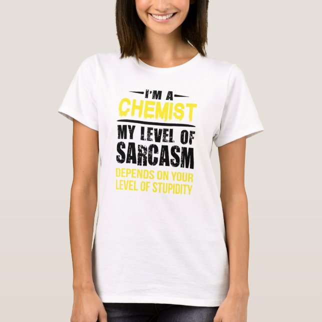 Camiseta Químico - Nivel De Sarcasmo (Anverso)