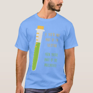 Camiseta Químico Química Profesor de Ciencias Química Broma
