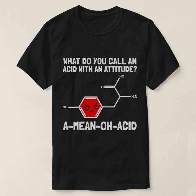 Camiseta Químico Trabajo Química Pun Amino Ácido Químico Te (Diseño del anverso)
