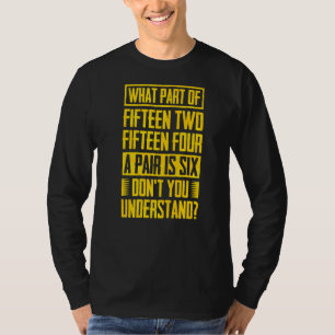 Camiseta Quince Dos Quince Cuatro Por Par Son Seis Basura D