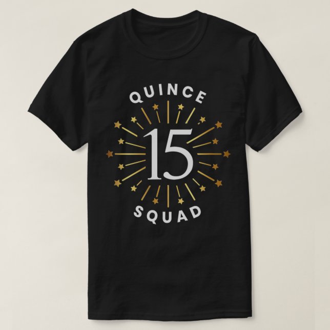 Camiseta Quince Squad Fiesta de Cumpleaños Quinceanera Des (Diseño del anverso)