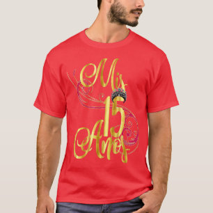Camiseta Quinceanera Mis Anos Cumpleaños 15 15 Quince
