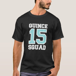 Camiseta Quinceanera Quince