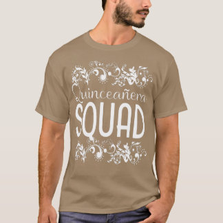 Camiseta Quinceanera Squad Cumpleaños 15 Quince Bestie
